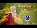 1hour Music Meditation Notiloni Mounam Pyramid Music Meditation Academy PMC Tamizh