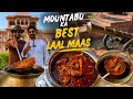 Palace वाला Laal Maas In Mount Abu चूल्हे पर बना देसी मा�