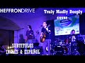 Heffron Drive - Truly Madly Deeply Cover Letra ...
