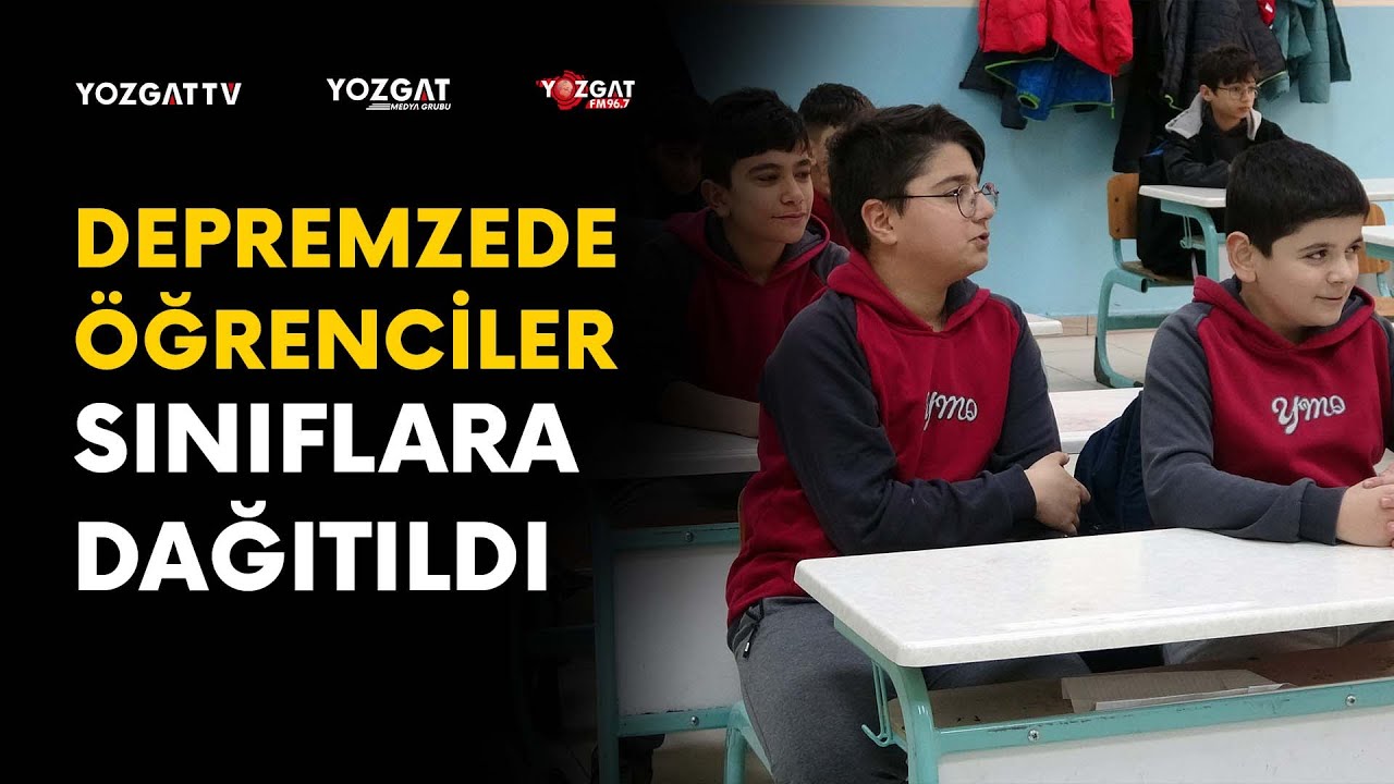 Depremzede öğrenciler sınıflara dağıtıldı