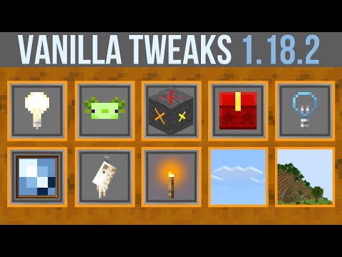 Minecraft 1.18.2 Vanilla Tweaks - A Fun & Challenging Update!