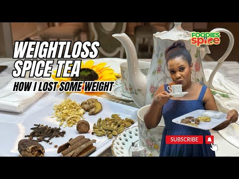Weight loss Spice Tea | How I lost weight #weightloss #teablends #healthytea