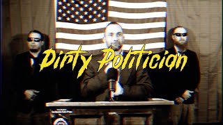 Machine Gun Vendetta - "Dirty Politician" [OFFICIA
