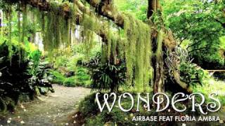 Airbase feat. Floria Ambra - Wonders
