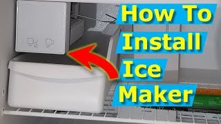 How to Install Ice Maker Box on Whirlpool and Frigidaire Refrigerators