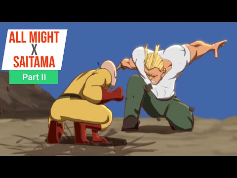 (Fan Animation) All Might vs Saitama - Part 2 - Fight!