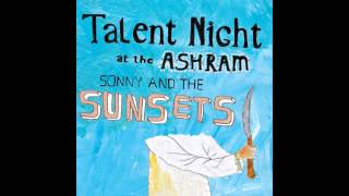 Sonny And The Sunsets - Secret Plot