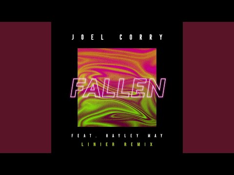 Fallen (feat. Hayley May) (Linier Remix)