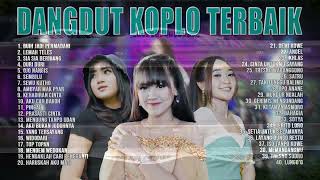 Download lagu Yeni Inka, Happy Asmara, Difarina Indra Full Album ~ Dangdut Koplo Terbaru Paling Dicari mp3