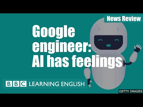 谷歌工程師。人工智能有感情 - BBC新聞評論 (Google engineer: AI has feelings - BBC News Review)