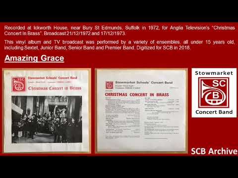 Amazing Grace - Stowmarket Concert Band - archive recording - Christmas 1972