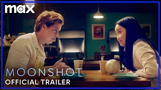 Moonshot | Official Trailer | Max