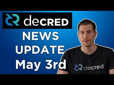Decred bi-Weekly News Update - May 3rd, 2020