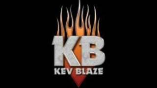 Kev Blaze - Watch How I Do This (Original Version)