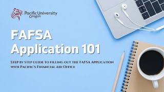 2022-2023 FAFSA Application 101