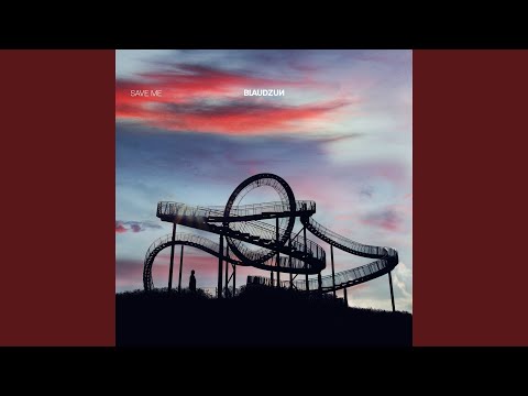 Save Me - Blaudzun