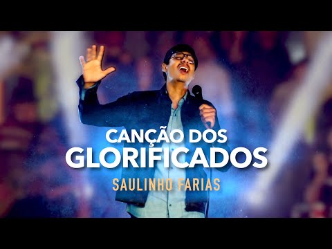 Canção Dos Glorificados video
