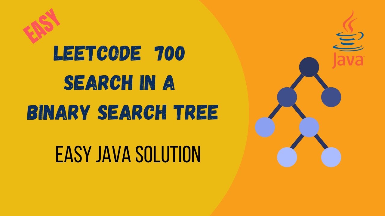 Leetcode 700 Search in a Binary Search Tree Java Solution