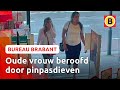 'Behulpzame' klanten stelen geld van oude vrouw | Bureau Brabant