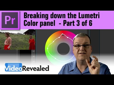 Breaking down the Lumetri Color panel Part 1 of 6