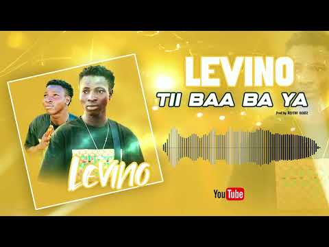 LEVINO - TII BAA BA YA (audio officiel)