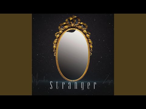 Stranger (feat. Zejo)