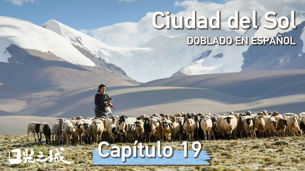 Ciudad del Sol - Capítulo 19 (Doblado en español)