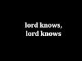 Lord Knows - Drake ft. Rick Ross LYRICS on screen (Take Care)