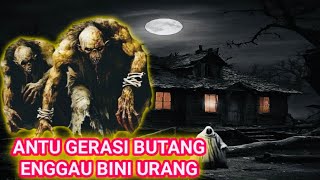Download lagu Antu Gerasi Niki Ke Langkau Umai mp3 Download lagu Antu Gerasi Niki Ke Langkau Umai mp3