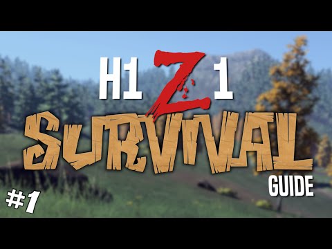 H1Z1 Survival Guide - #1 Joining the Pack