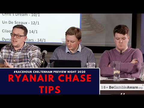 Ryanair Chase Tips: #Racehour Cheltenham Preview 2020