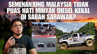 SEMENANJUNG MALAYSIA TIDAK PUAS HATI MINYAK DIESEL KEKAL DI SABAH SARAWAK?