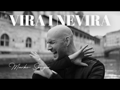 MARKO ŠKUGOR - VIRA I NEVIRA (Official Video)