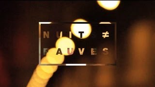 Nuits fauves Music Video