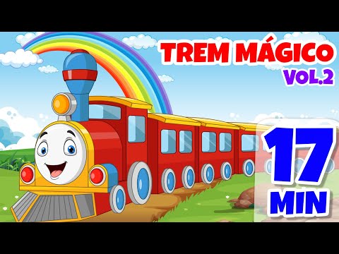 Trem Mágico Vol.2 - Giramille 17 min | Desenho Animado Musical
