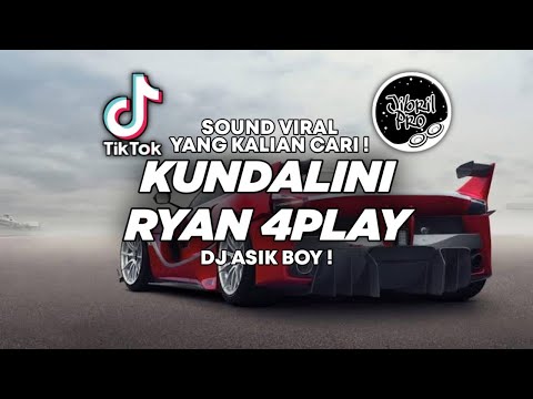 DJ KUNDALINI RYAN 4PLAY - DJ ASIK BOY - DJ INDOMARET VIRAL ! Jibril Pro Version