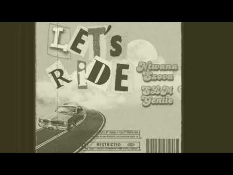LET'S RIDE - Ntwana Sxova feat. S.L.M Geniie (Visualizer)