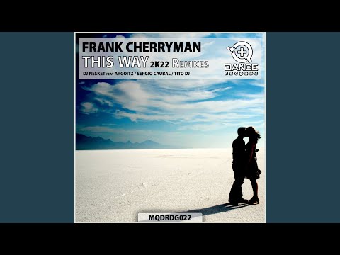 This Way 2k22 (Sergio Caubal Remix)