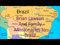 Missionary Brain Lawson Sept 1 2019