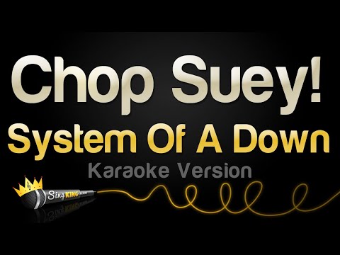 System Of A Down - Chop Suey! (Karaoke Version)