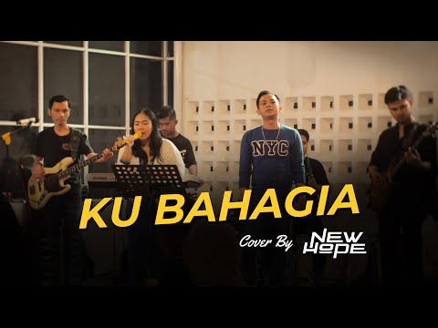 Ku Bahagia (Melly Goeslaw) Cover by New Hope Band Jambi