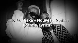 Niska ft leto nouveaux riches paroles