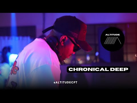 Chronical Deep Live @AltitudeCPT | Deep House