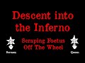 Scraping Foetus Off The Wheel - Descent into the Inferno - Karaoke
