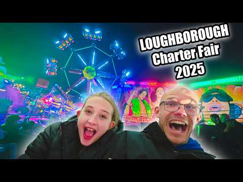 LOUGHBOROUGH Charter Fair 2025 Opening Night Vlog