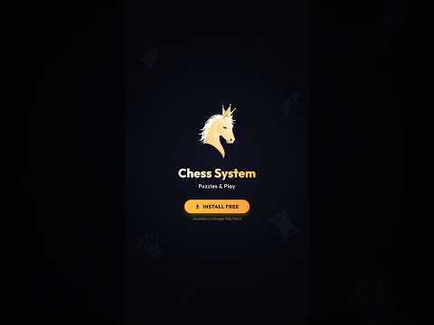 Chess System - Puzzles & Play video thumbnail