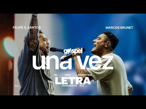 Una Vez - Felipe S. Santos