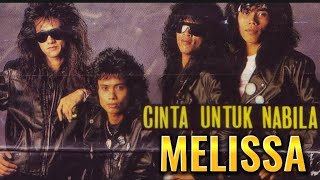 Download lagu CINTA UNTUK NABILA (MELISSA) mp3