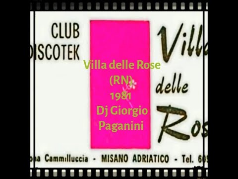 Villa delle Rose (RN) 1981 Dj Giorgio Paganini