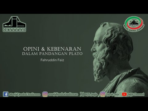 Ngaji Filsafat 499 : Opini dan Kebenaran dalam Pandangan Plato